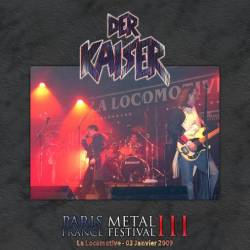 Der Kaiser : Paris Metal France Festival III